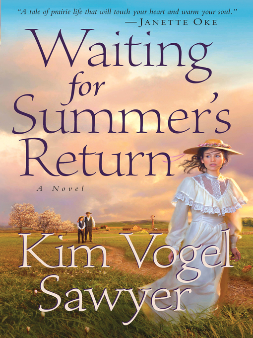 Title details for Waiting for Summer's Return by Kim Vogel Sawyer - Available